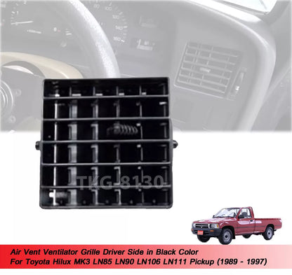 Air Vent Grille Driver Side for Toyota Hilux MK3 LN85 (1989-1997)