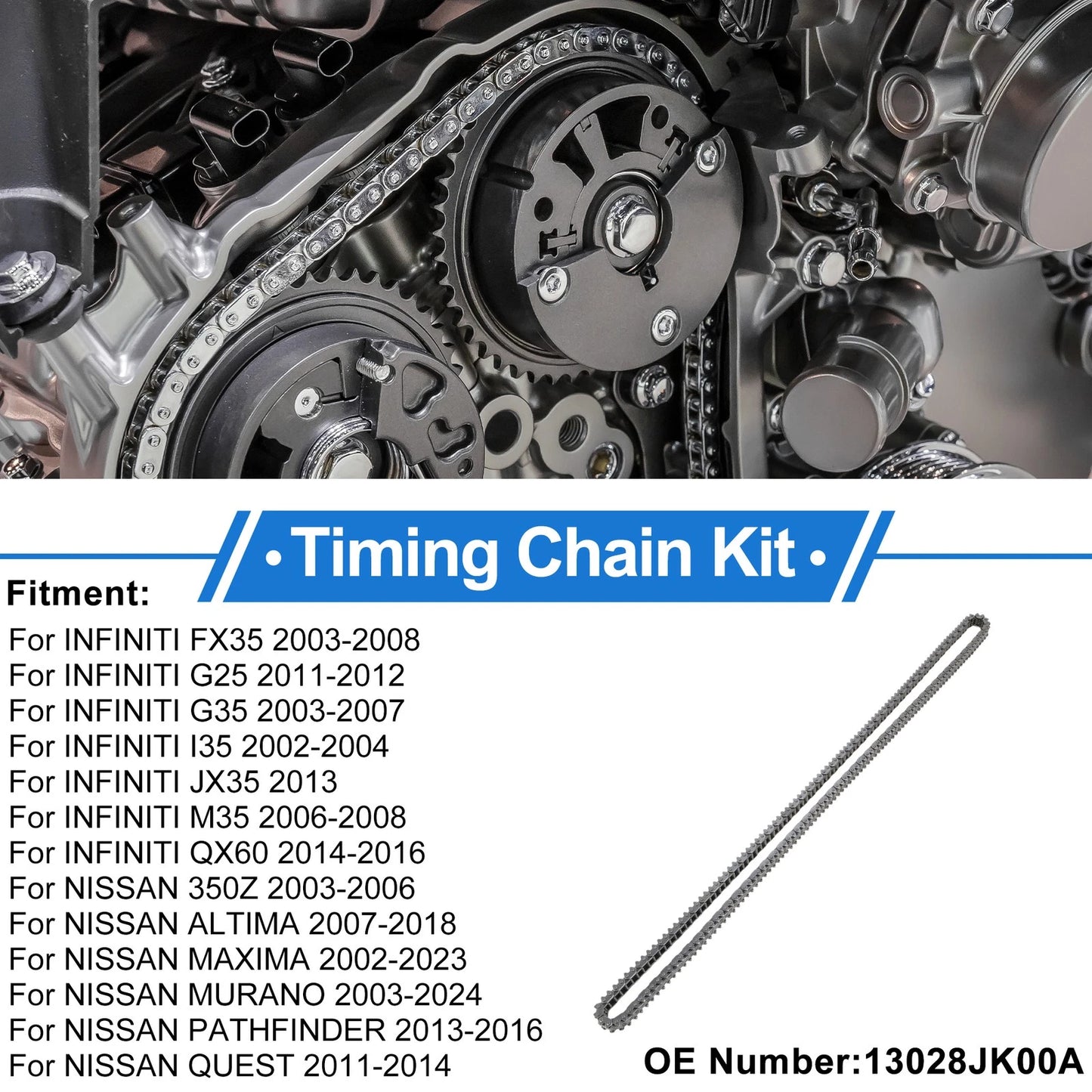 Timing Chain Kit INFINITI FX35 (2003 - 2008)