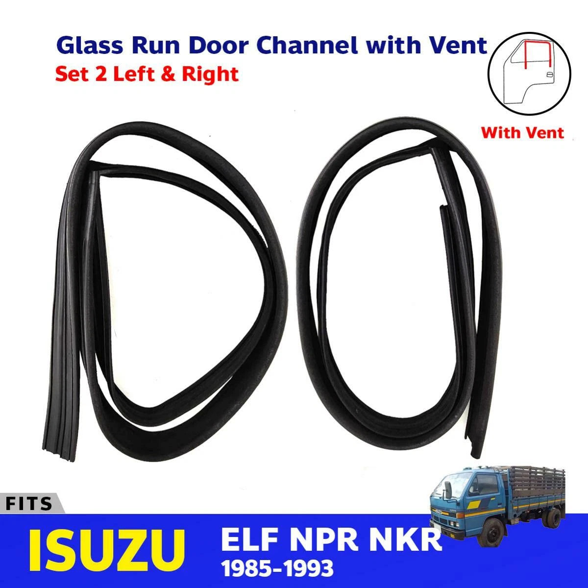 Glass Run Door Channel with Vent LH+RH Fits Isuzu ELF NPR NKR84 Truck 1985-93