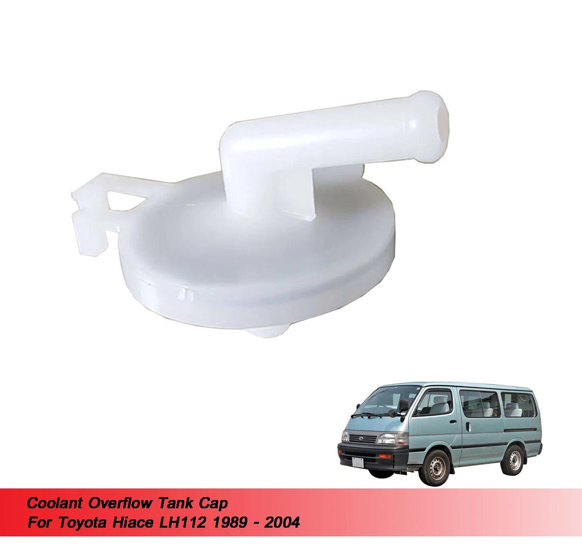 Coolant Overflow Tank Cap for Toyota Hiace (1989-2004)