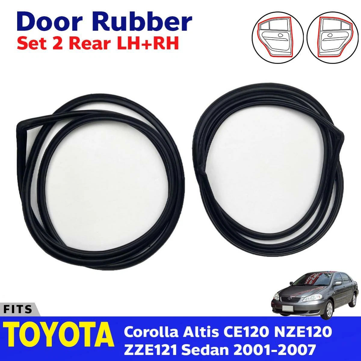 2x Rear Door Rubber Weatherstrip Fits Toyota Corolla Altis ZZE122 Sedan 2001-07