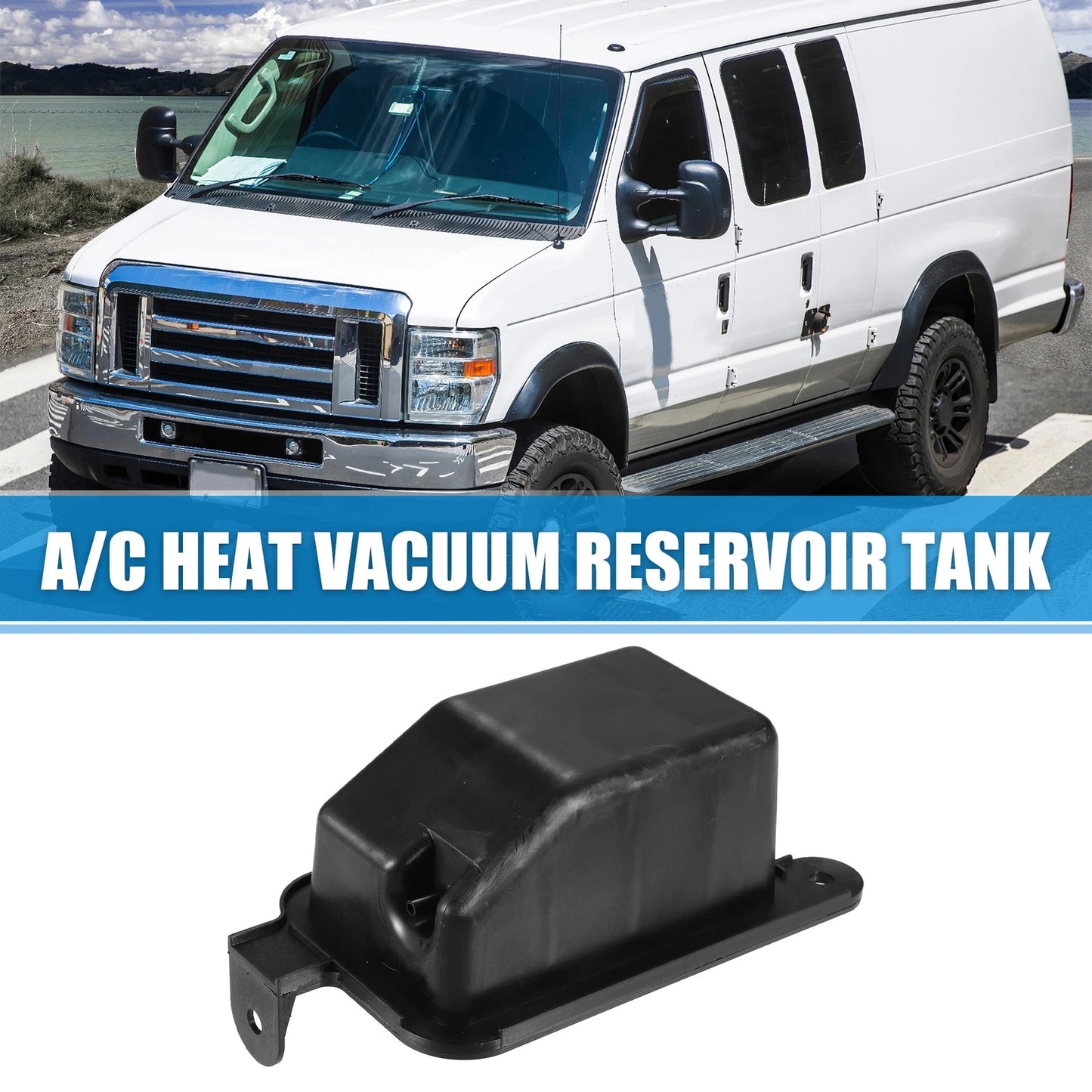 A/C Heat Vacuum Reservoir Tank for Ford E150 E250 E350 (2000-2005)