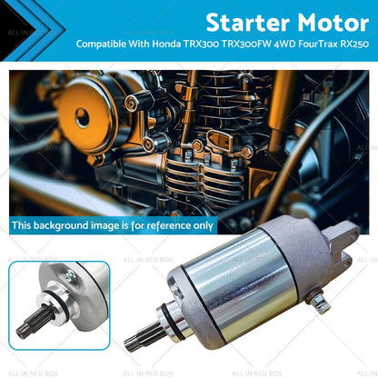 Starter Motor for Honda TRX300 TRX300FW 4WD FourTrax (1988-2000)