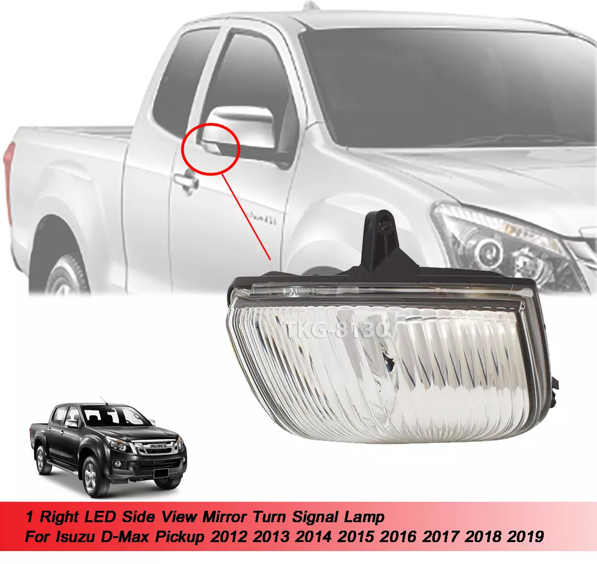 LED Side View Mirror Turn Signal Lamp for Isuzu Dmax (2012-2019)