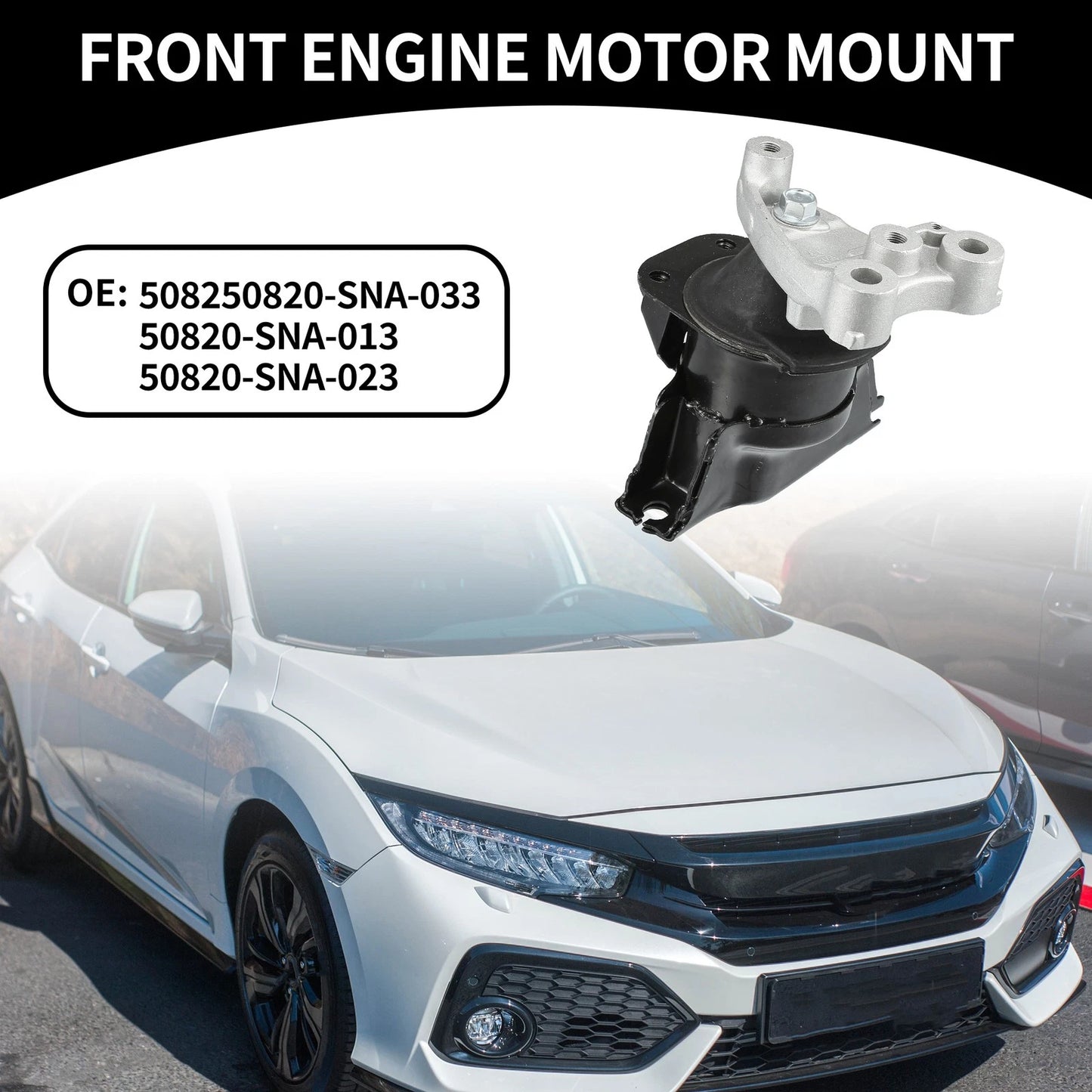 Front Engine Motor Mount for Honda Civic 1.8L (2006-2011)