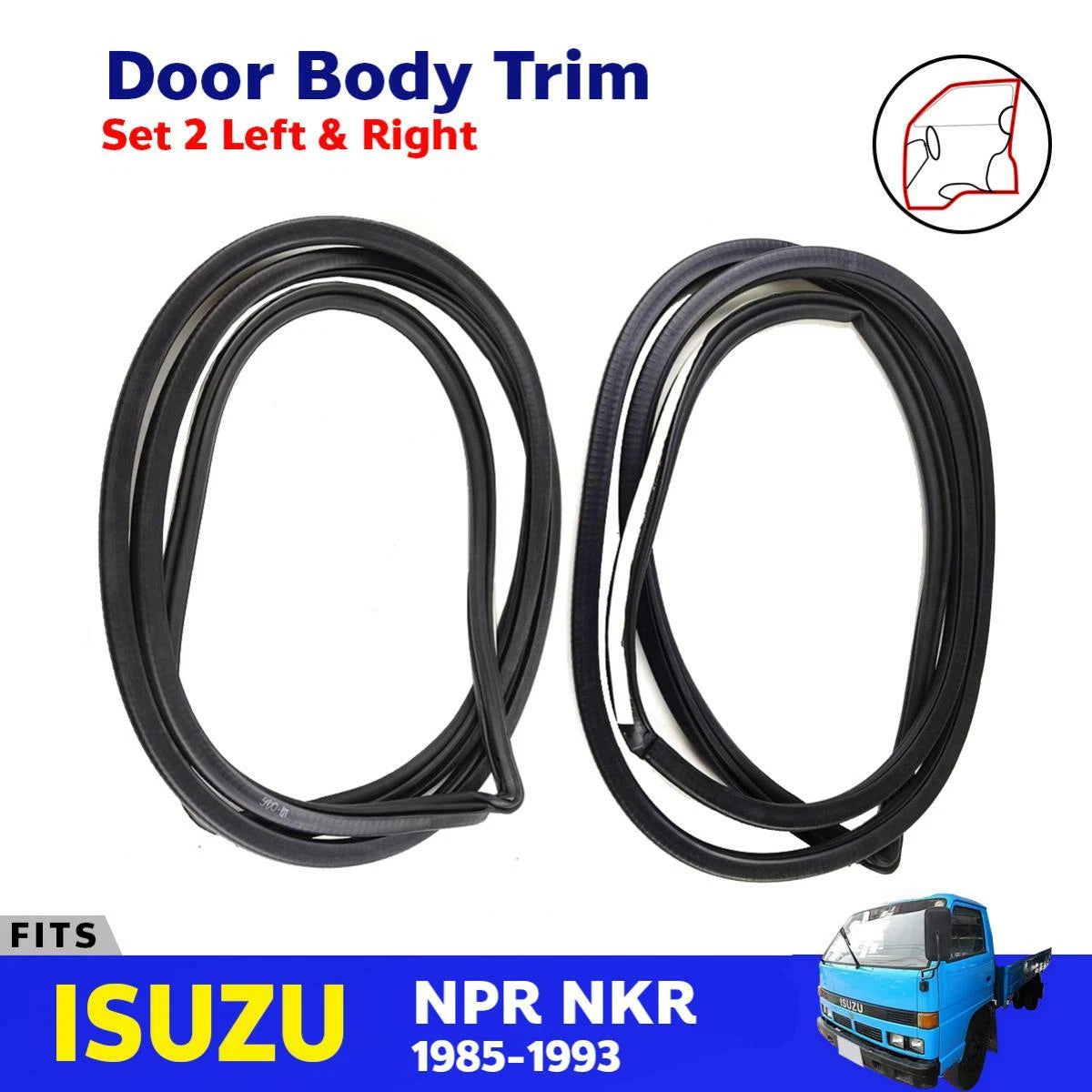 Door Trim Opening Rubber Weatherstrip LH+RH Fits Isuzu ELF NPR NKR Truck 1985-93