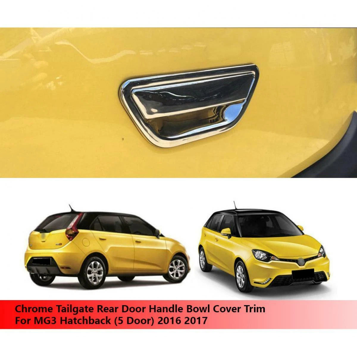 Tailgate Handle Bowl Cover for MG3 MG 3 Hatchback (2016-2017)