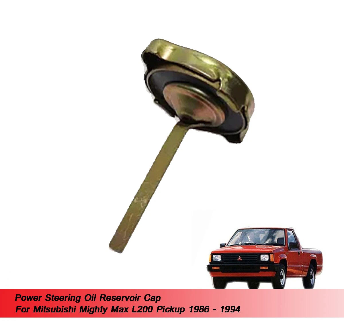 Power Steering Oil Reservoir Cap for Mitsubishi L200 Triton (1986-1994)