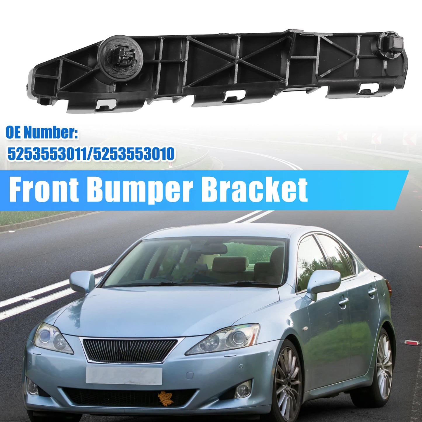 Bumper Bracket Side Retainer for Lexus IS 250 (2006-2013)
