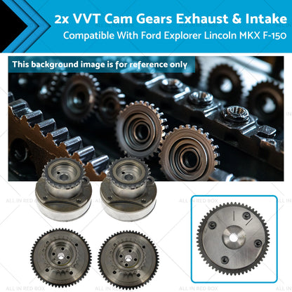 VVT Cam Gears Exhaust & Intake for Ford Explorer Lincoln MKX F-150