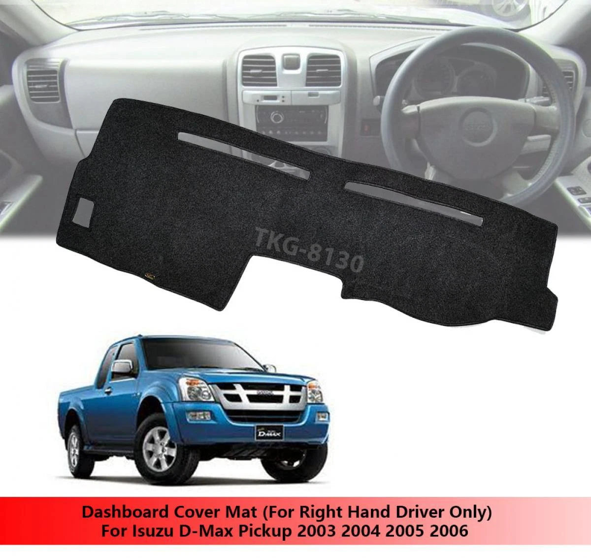 Dashboard Mat Cover for Isuzu D-Max 2003-2006 (2003-2006)