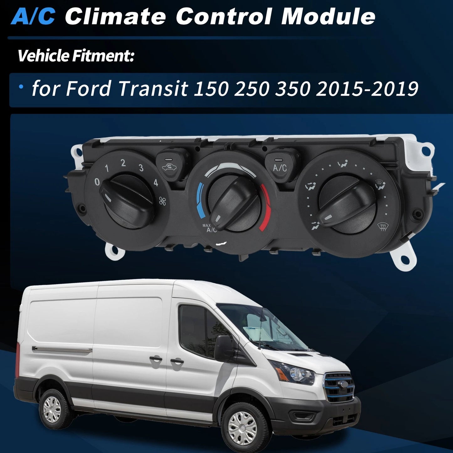 A/C Heater Climate Control Module for Ford Transit (2015-2019)