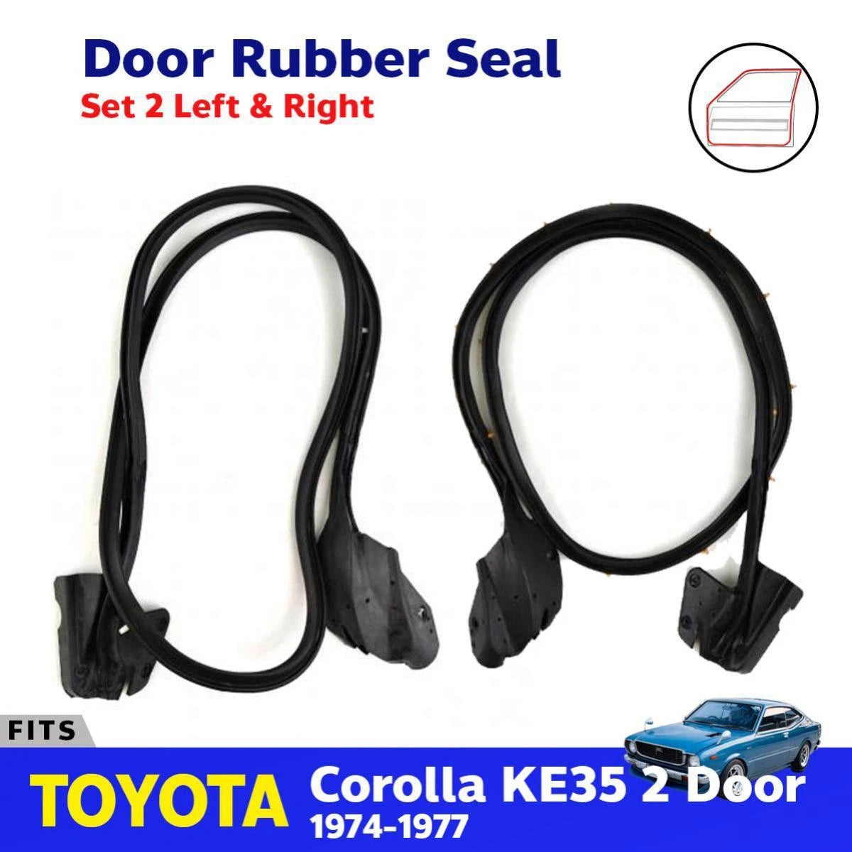Door Rubber Seal Weatherstrip L+R Fits Toyota Corolla KE35 2D Coupe 1974-77 D09