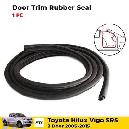 Door Trim Rubber Front 1 PC Fits Toyota Hilux Vigo SR5 2D Pickup UTE 2004-15 D06