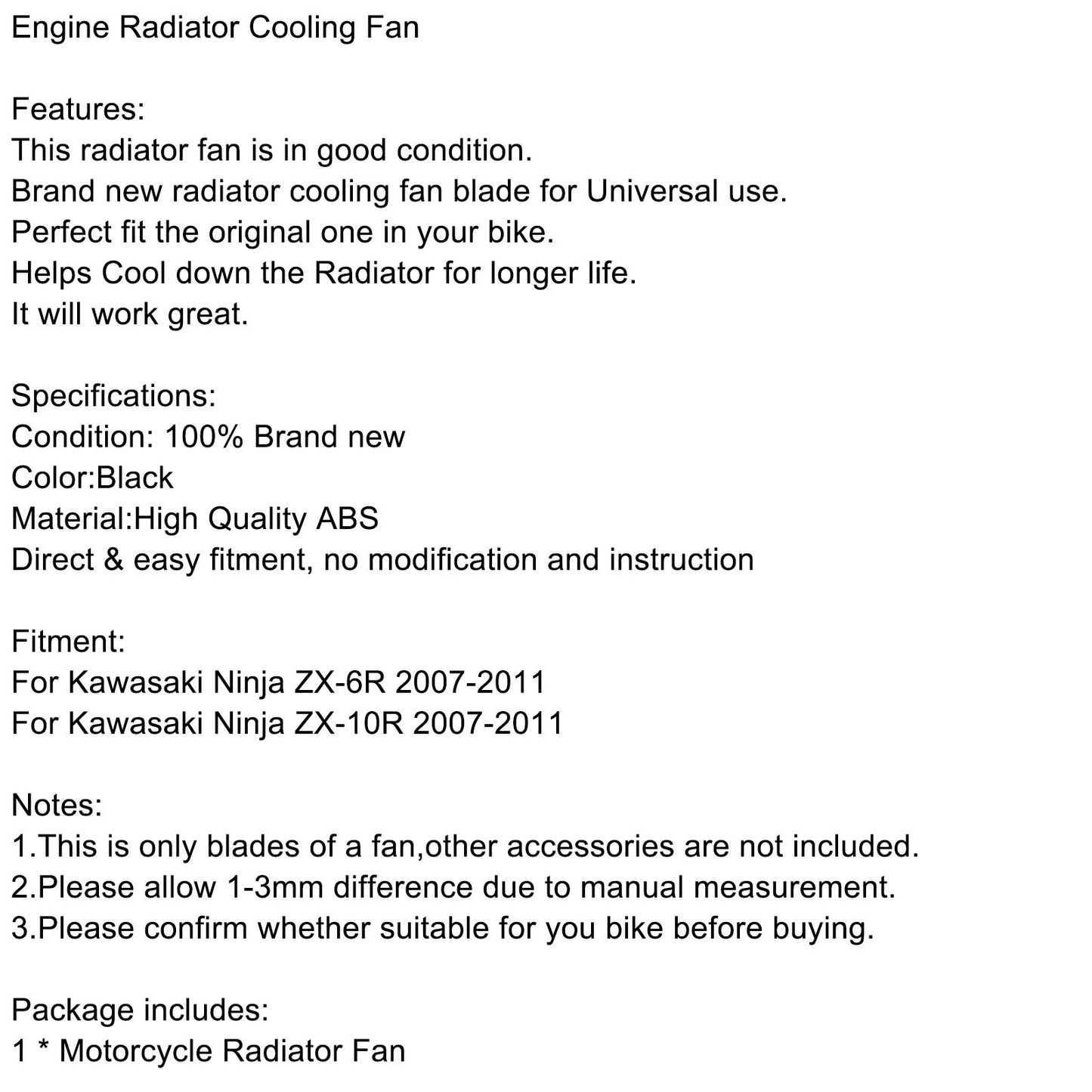 Radiator Fan Blade for Kawasaki Ninja ZX-6R, ZX-10R (2007-2011)