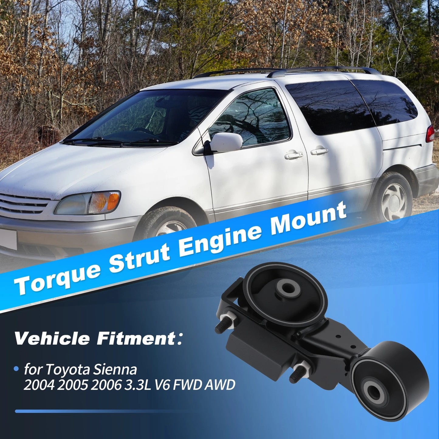 Engine Torque Strut Mount for Toyota Sienna (2004–2006)