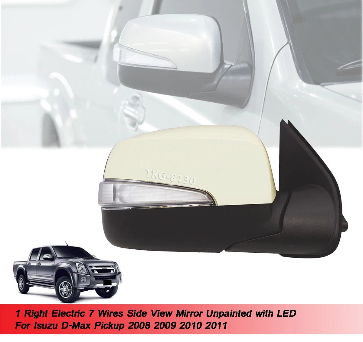 RH Side View Mirror LED for Isuzu DMax D-Max (2008-2011)