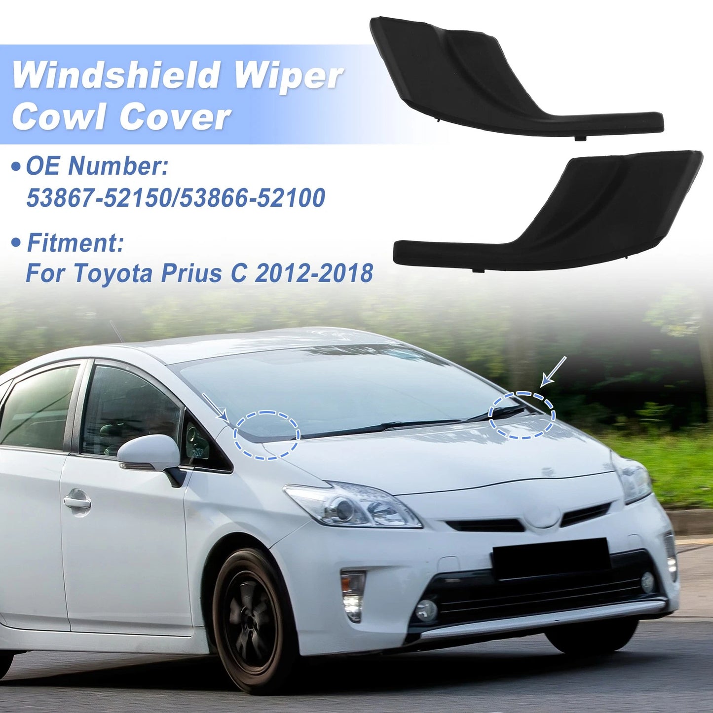 Windshield Cowl 1 pair for Toyota Prius C (2012–2018)