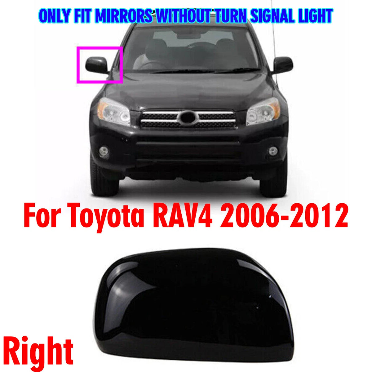 Right Side Mirror Cover Housing Trim Frame Black for Toyota RAV4 (2006–2012)