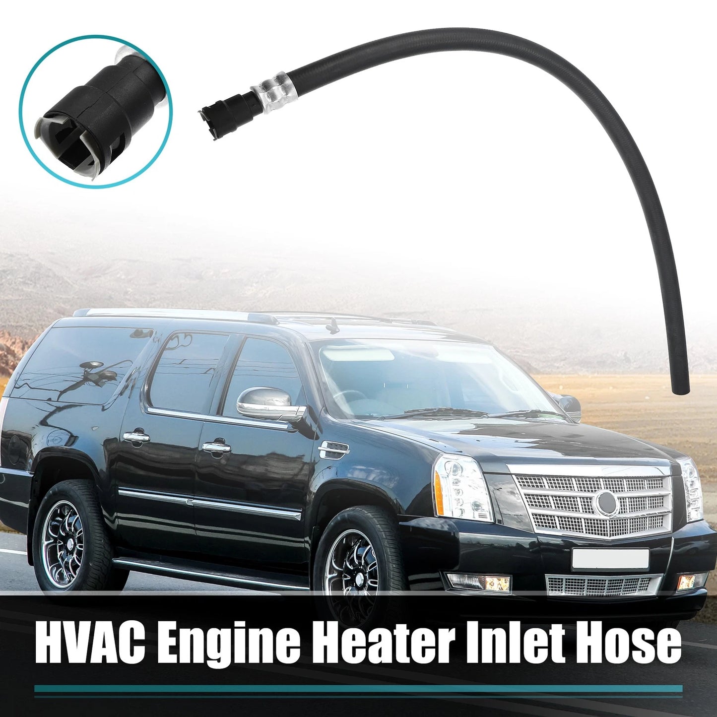 Inlet Heater Hose for Chevrolet Tahoe Suburban & GMC Yukon