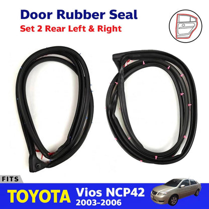 For Toyota Vios NCP41 NCP42 4D Sedan 2003-06 Door Seal Weatherstrip Rear LH+RH