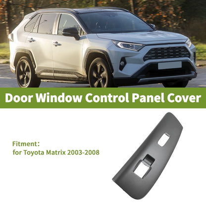 Front Right Side Window Switch Bezel Cover for Toyota Matrix (2003-2014)