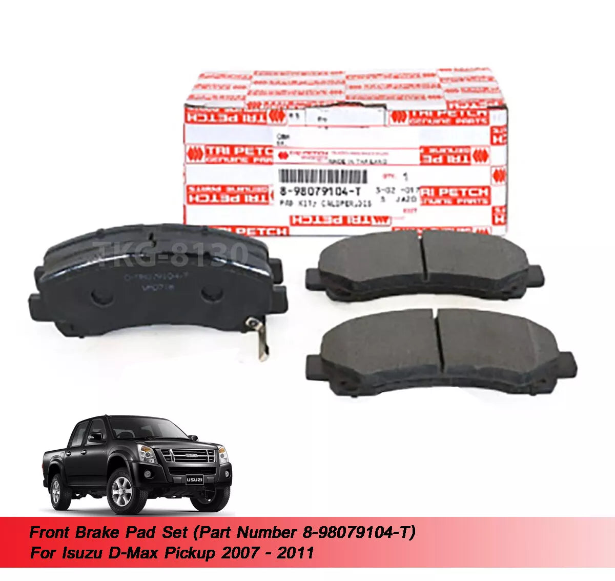 Front Brake Pads for Isuzu D-Max (2007-2011)