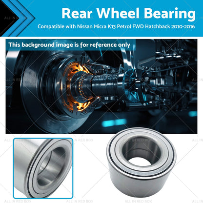 Rear Wheel Bearing for Nissan Micra K13 Petrol FWD (2010-2016)