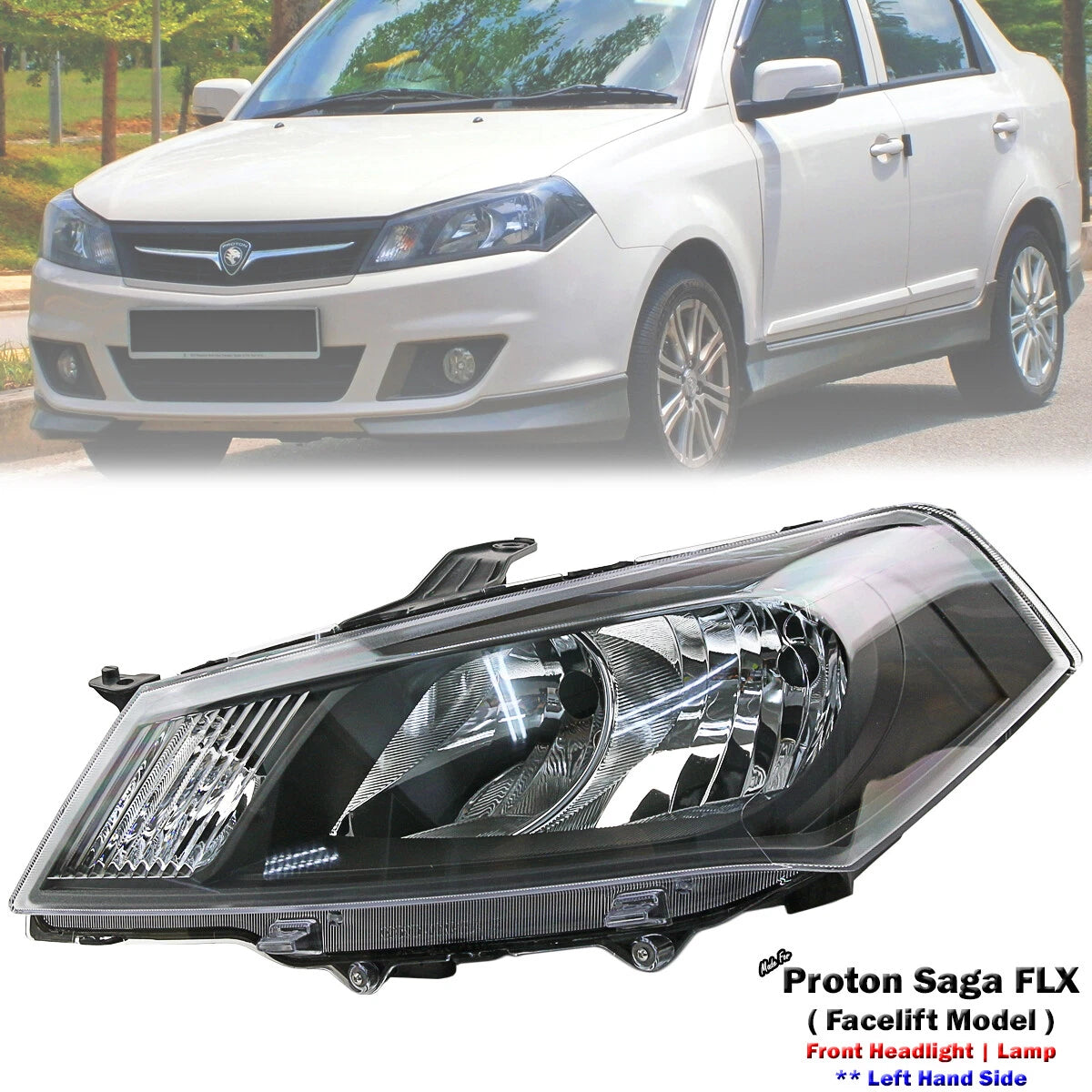 Headlight LHS for Proton S16 FLX 1.3L 1.6L (2012-2016)