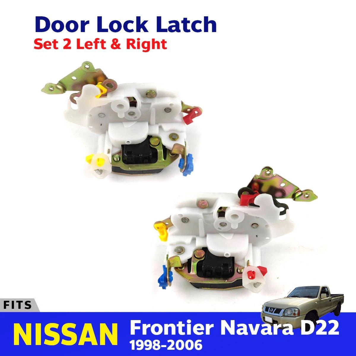 Door Lock Latch Pair LH+RH Fits Nissan Navara Frontier D22 2D Pickup 1998-06 D09