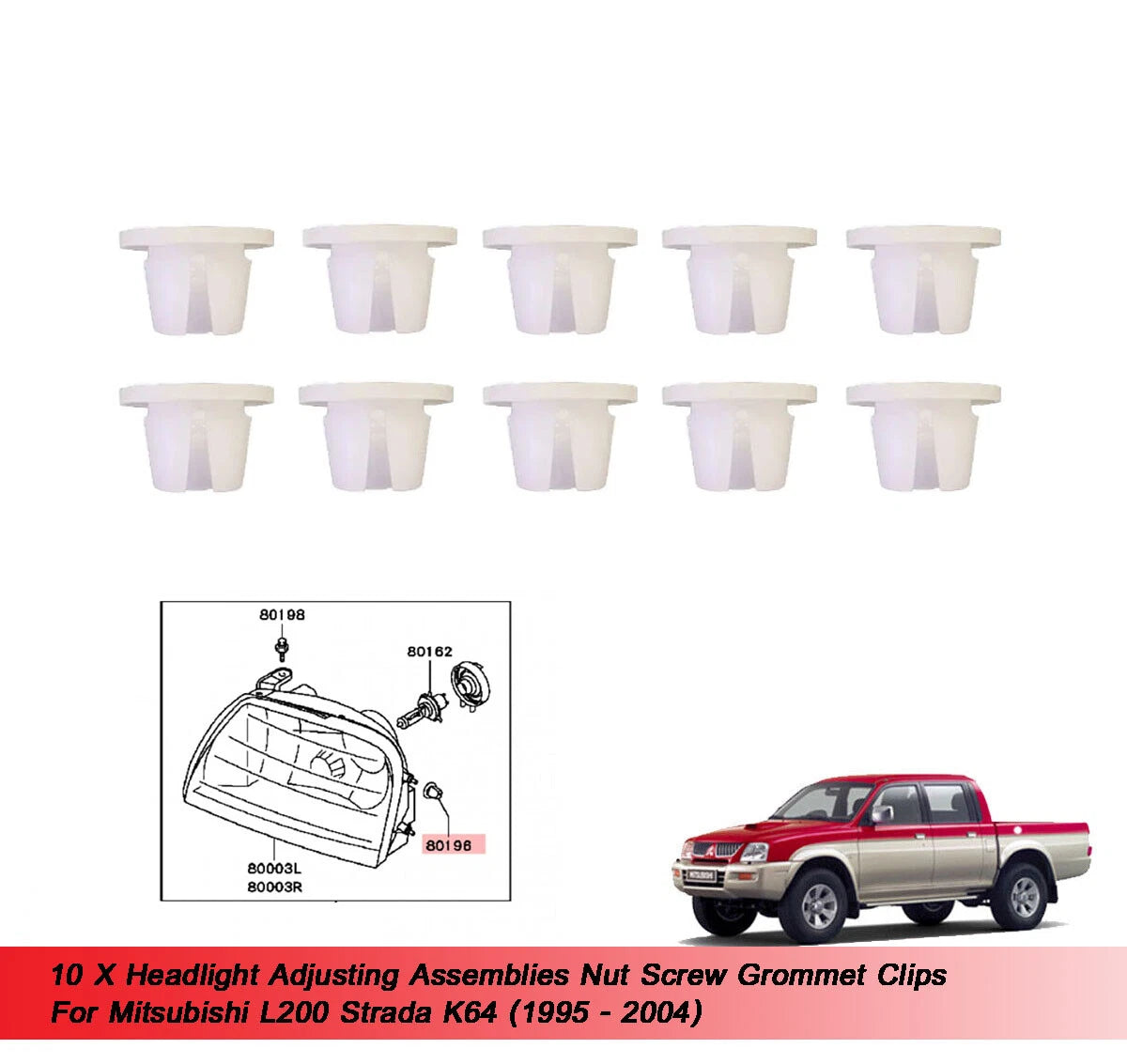 10 x Headlight Adjusting Clips for Mitsubishi L200 Triton (95-04)