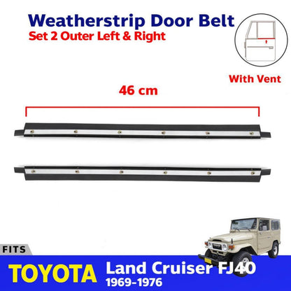 Weatherstrip Door Belt w Vent LH+RH Fits Toyota Land Cruiser FJ40 1969-76 D09