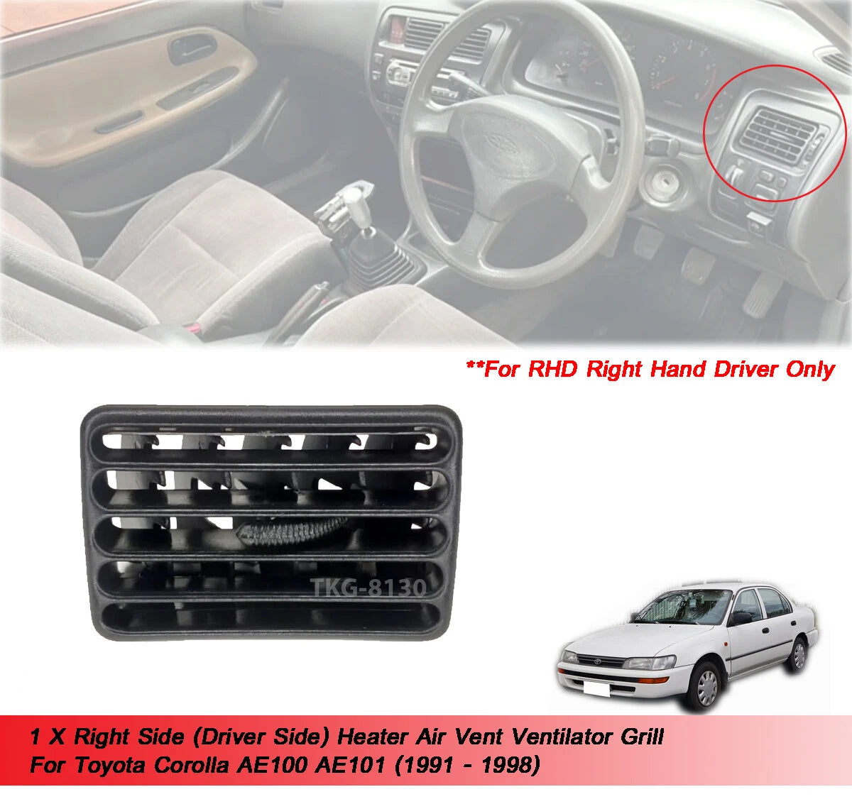 RH Air Vent Trim Grill for Toyota Corolla AE100 AE101 (1991-1998)