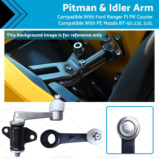 Pitman & Idler Arm for Ford Ranger PJ PK, Mazda BT-50 2.5 3.0 (2006-2011)