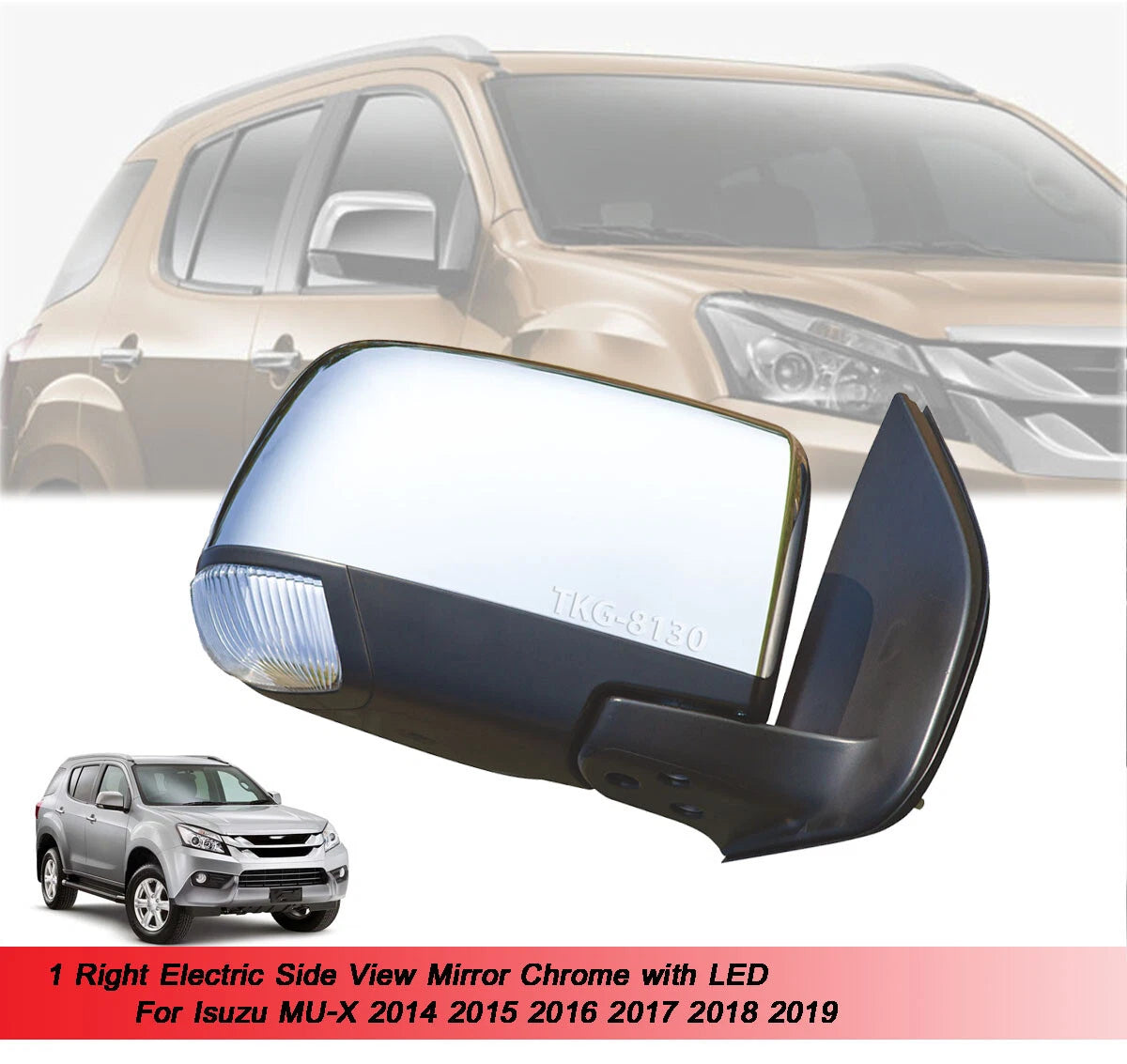 RH Electric Side Mirror Chrome for Isuzu MU-X (2014-2019)