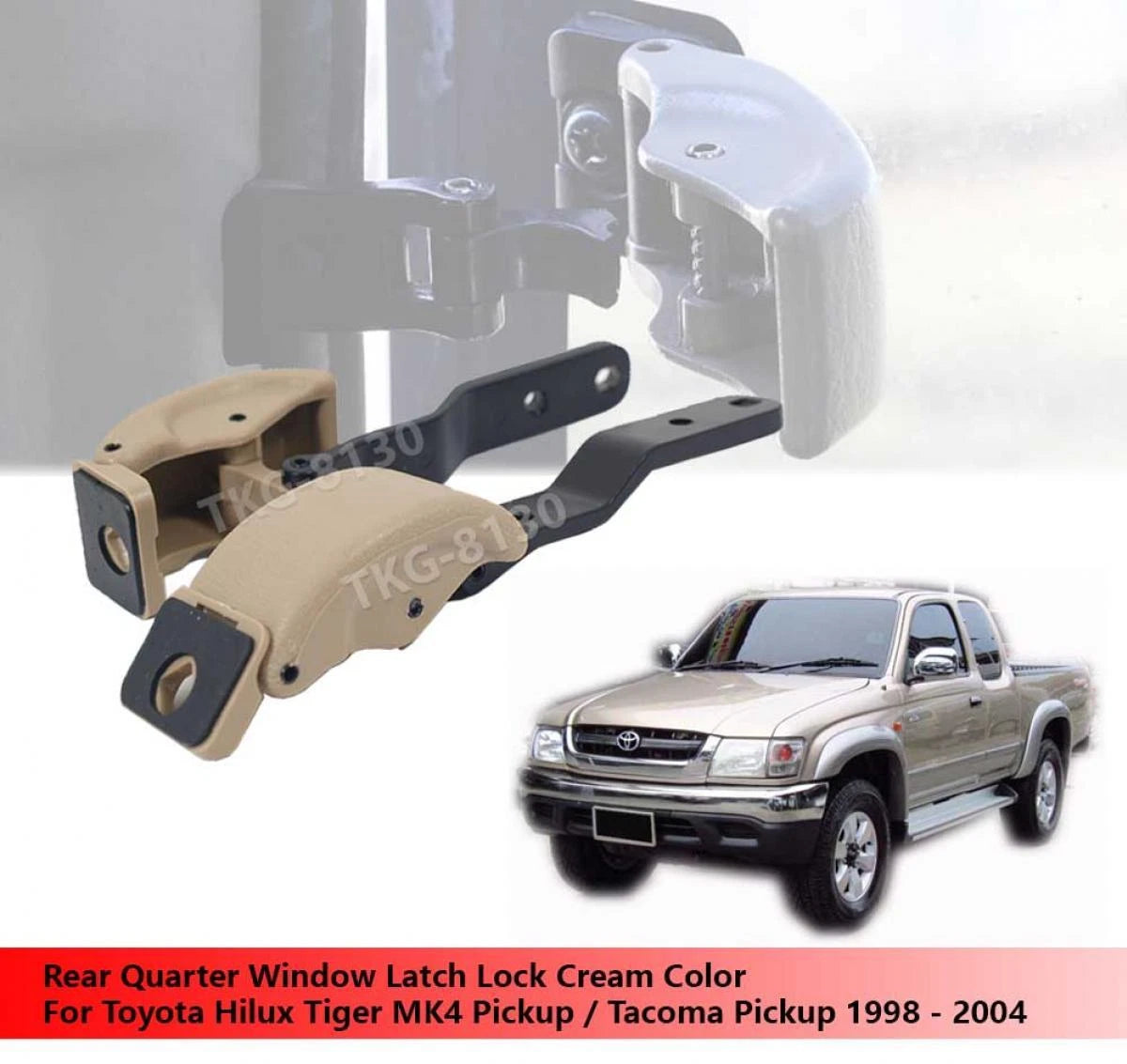 Rear Window Latch for Toyota Hilux Cream (2001-2004)