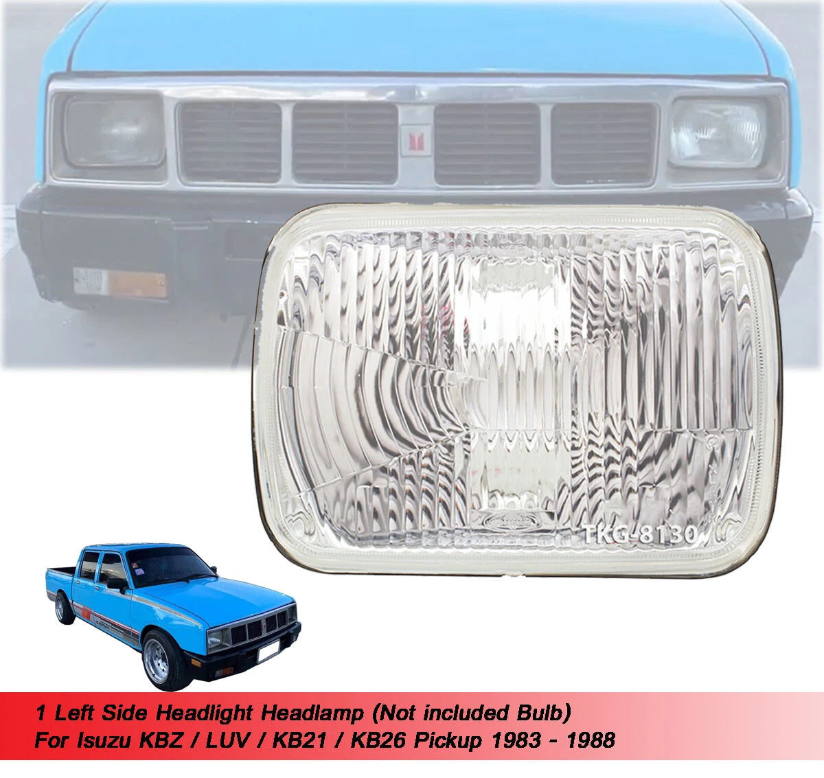 LH Headlight for Isuzu KBZ LUV KB21 KB26 (1983-1988)