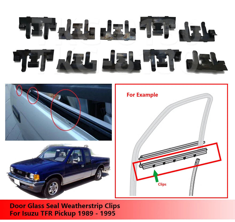 10 x Door Glass Seal Clips for Isuzu TFR (1989-1995)