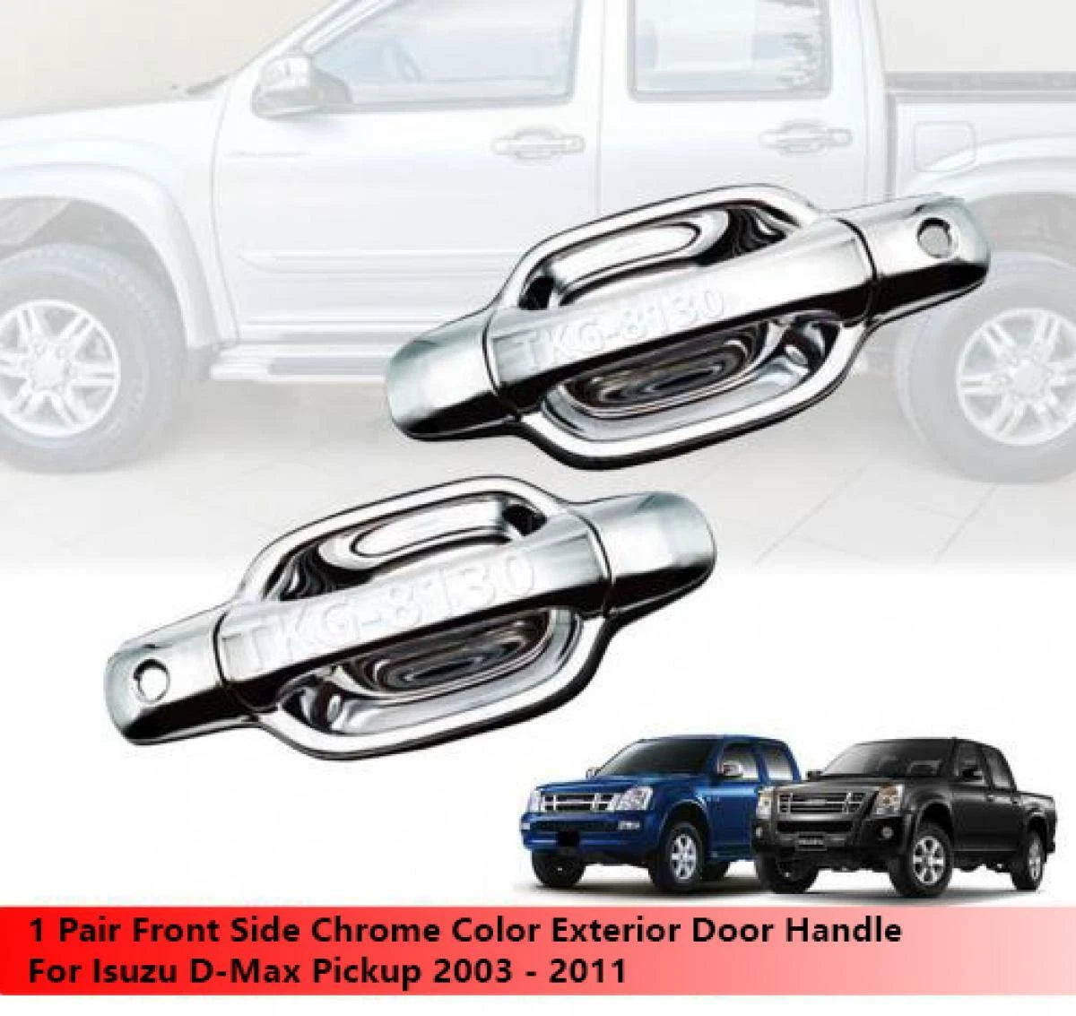 Chrome Door Handle for Isuzu Dmax Ute(2003-2011)