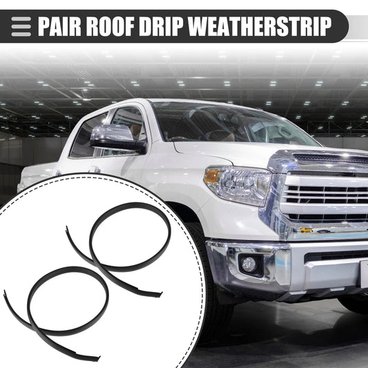 Pair Roof Drip Weatherstrips for Toyota Tundra Double Cab (2007–2021)