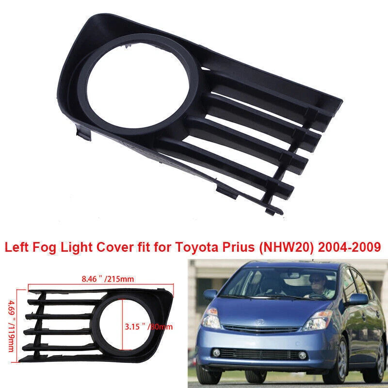Left Lower Fog Light Cover for Toyota Prius (2004-2009)