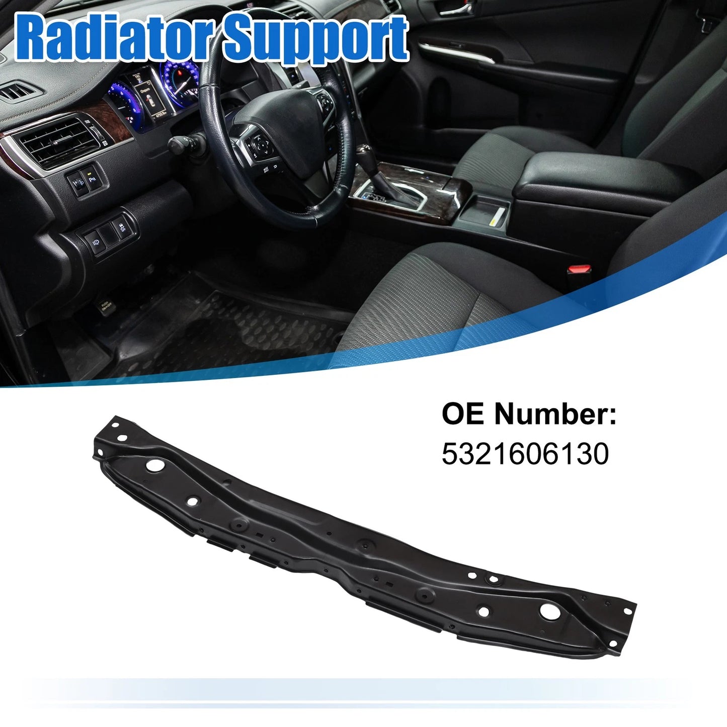 Upper Radiator Support Bracket Assembly for Toyota Camry (2012–2017)