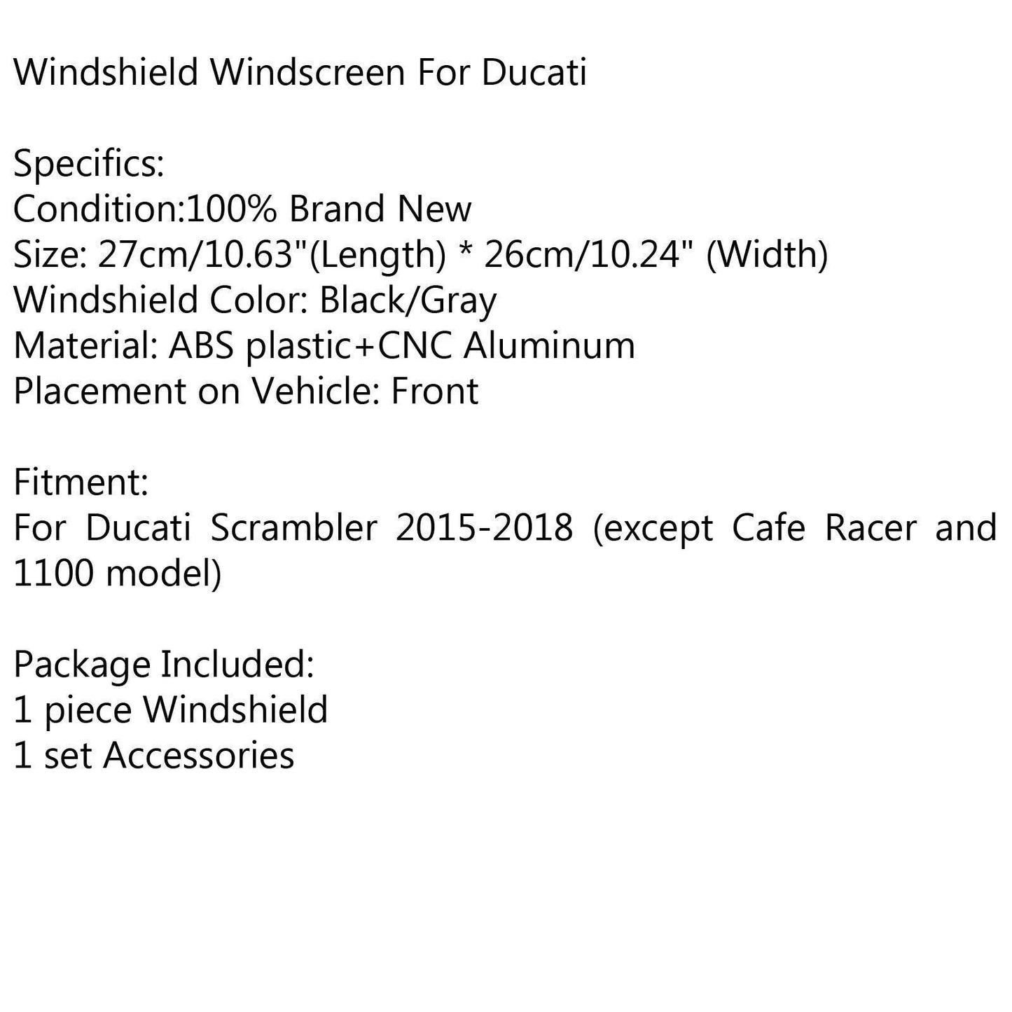 1x Windscreen for 15-18 Ducati Scrambler (2015-2018)