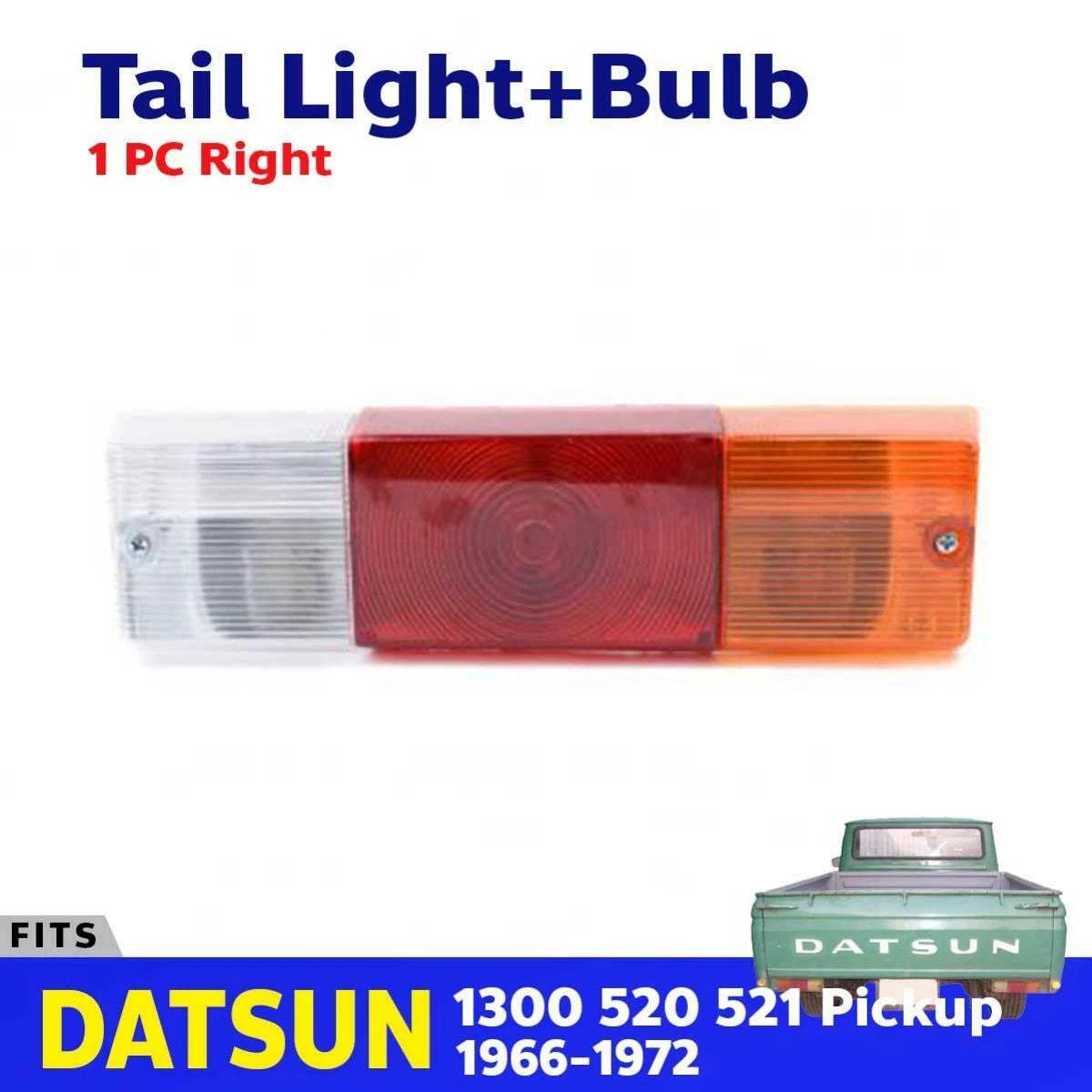 Tail Light Replacement Lamp RH Fits Nissan J13 Datsun 520 521 Pickup 1966-72 D06