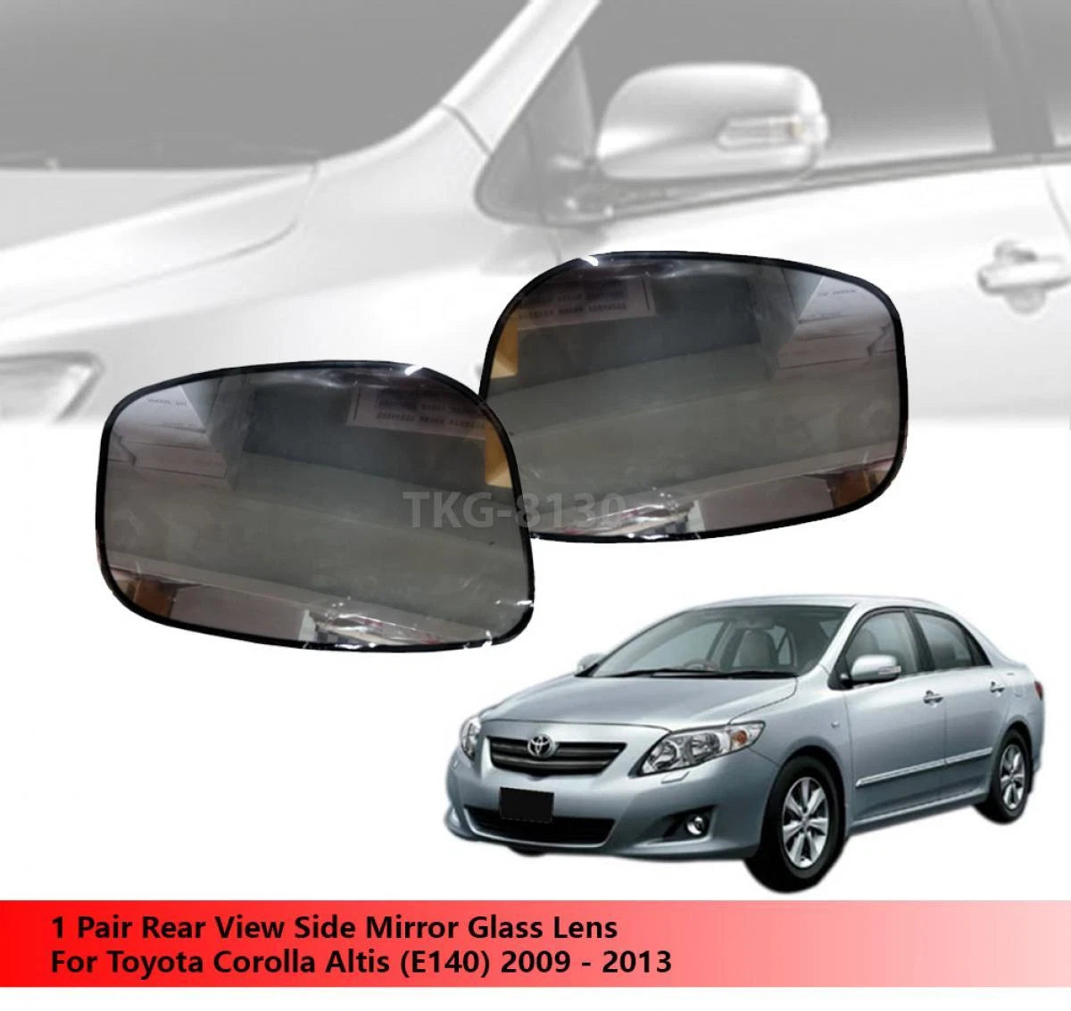 2 x Rear View Mirror Glass Lens for Toyota Corolla Altis (2009-2013)