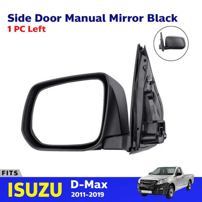 Side Door Mirror Rear View Manual LH Fits Isuzu D-Max S/Cab Pickup 2012-18 D06