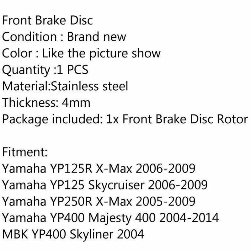 Front Brake Disc Rotor for Yamaha YP125/YP125R/X-Max/Majesty400 (2006-2009)