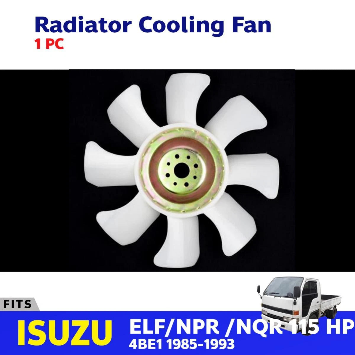 Engine Radiator Cooling Fan Blade Fits Isuzu NPR 115 HP 4BE1 Truck 1989-93 D06
