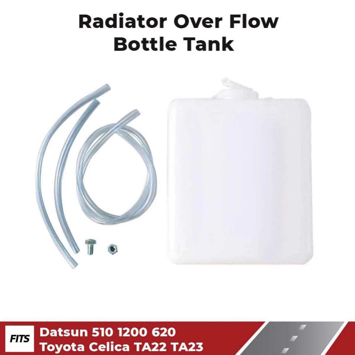 Radiator Reserve Tank Overflow Fits Toyota Celica TA22 Datsun 1200 510 620 DE