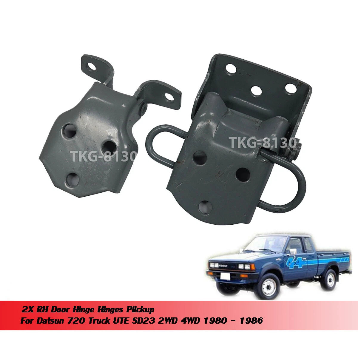 Right Side Door Hinge for Datsun UteTruck 720 2WD/4WD (1980-1986)